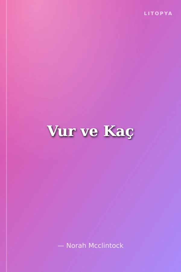 Vur ve Kaç