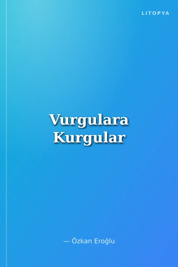 Vurgulara Kurgular