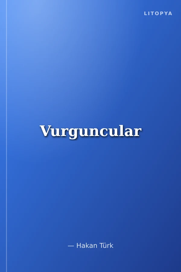 Vurguncular