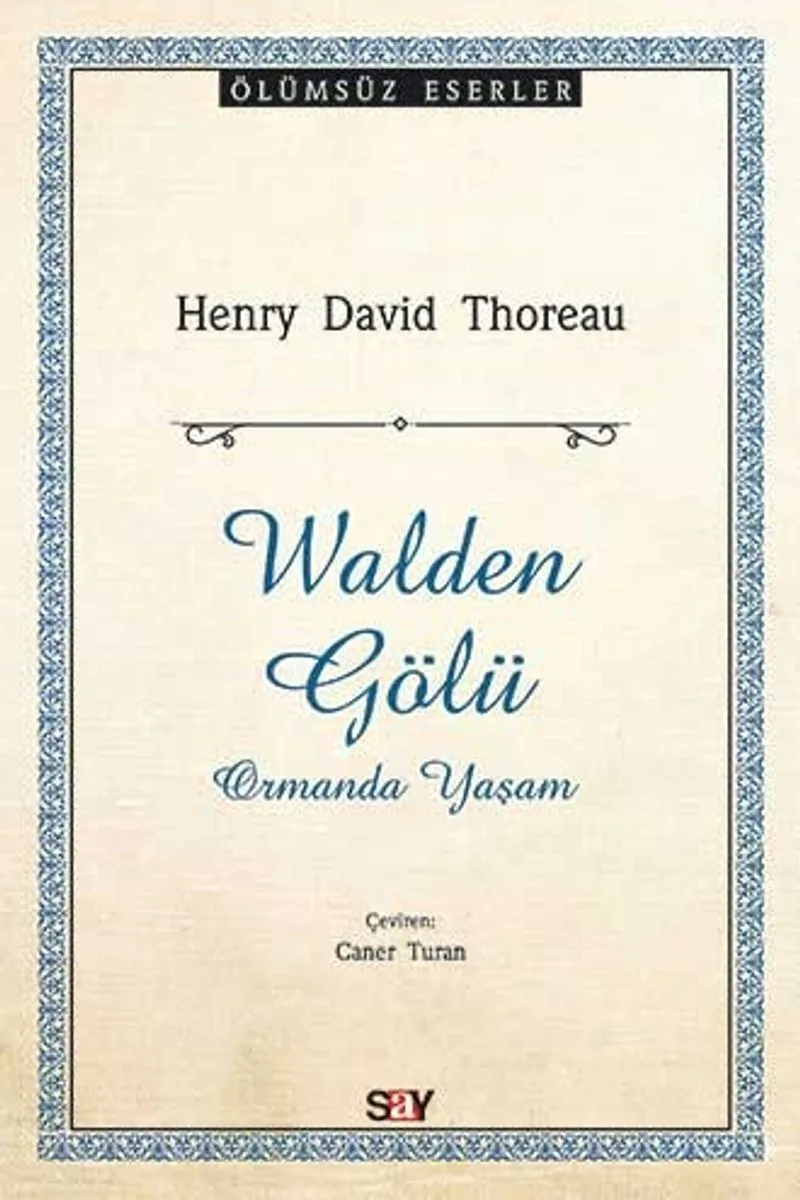 Walden Gölü Ormanda Yaşam
