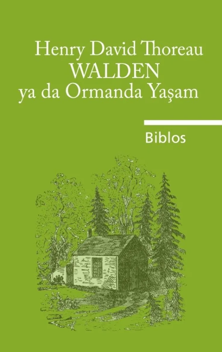 Walden ya da Ormanda Yaşam