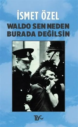 Waldo Sen Neden Burada Değilsin