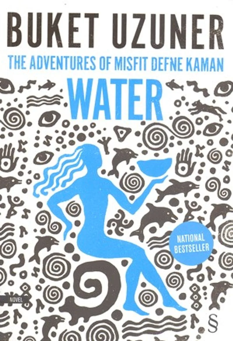 Water The Adventures of Misfit Defne Kaman