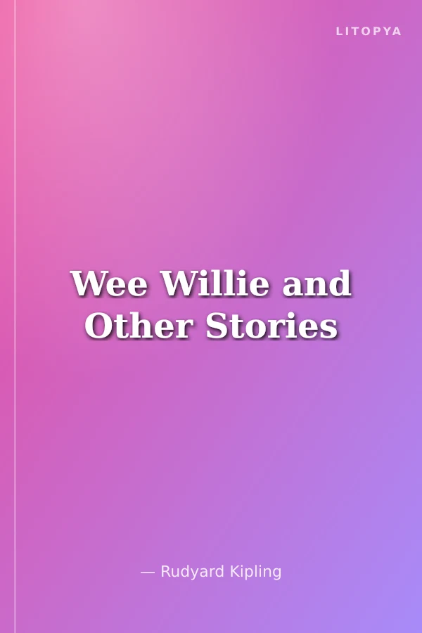 Wee Willie and Other Stories
