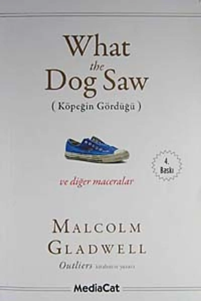 What the Dog Saw Köpeğin Gördüğü ve Diğer Maceralar
