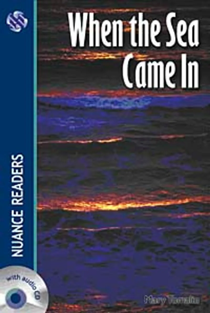 When the Sea Came In +2CDs (Nuance Readers Level-5)