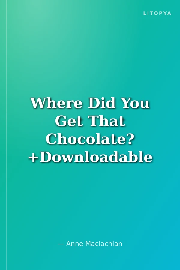 Where Did You Get That Chocolate? +Downloadable Audio (Compass Readers 4) A1