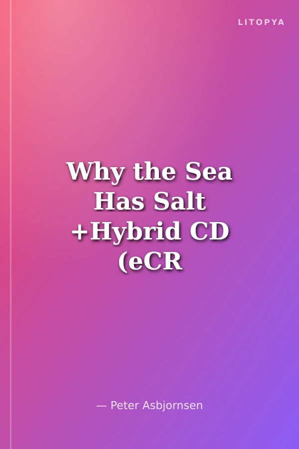 Why the Sea Has Salt +Hybrid CD (eCR Level 1)