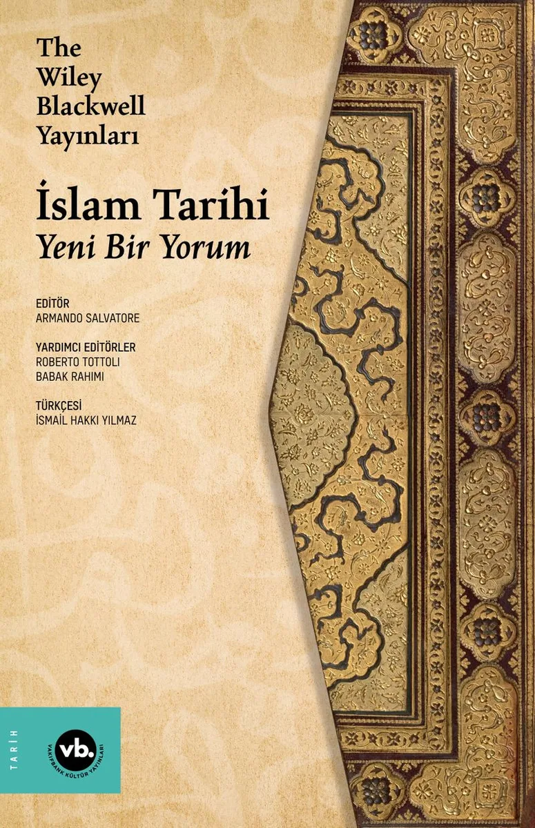 Wiley Blackwell Yayınları İslam Tarihi Yeni Bir Yorum