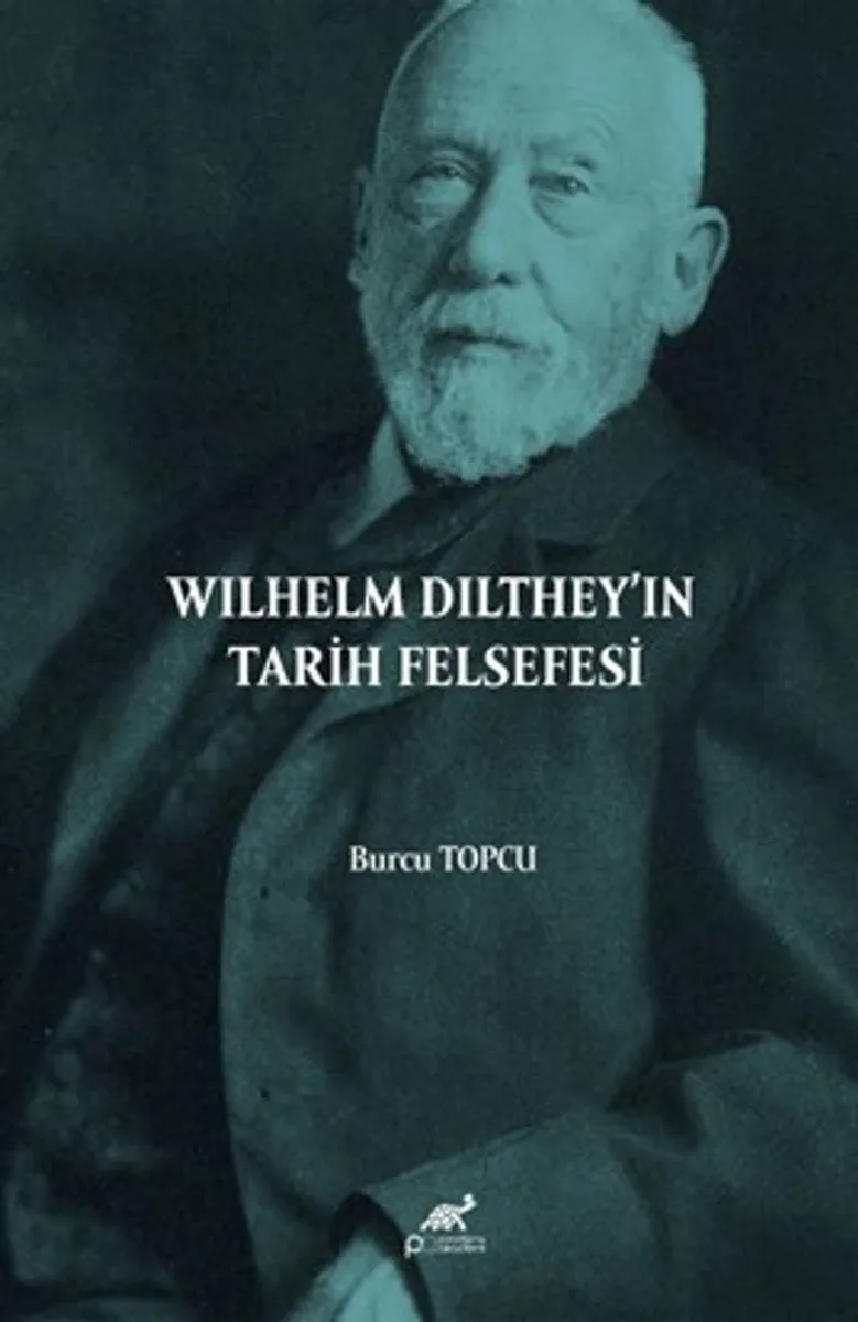 Wilhelm Dilthey'in Tarih Felsefesi