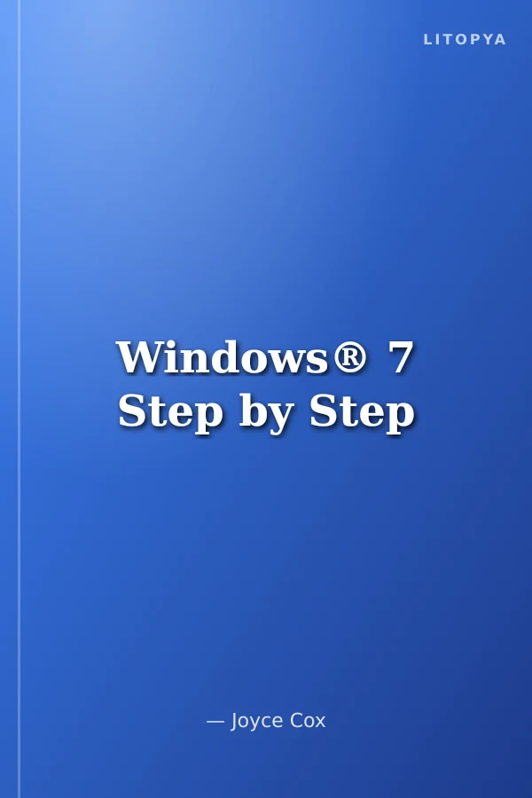 Windows® 7 Step by Step