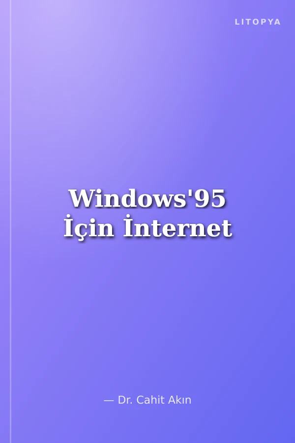 Windows'95 İçin İnternet