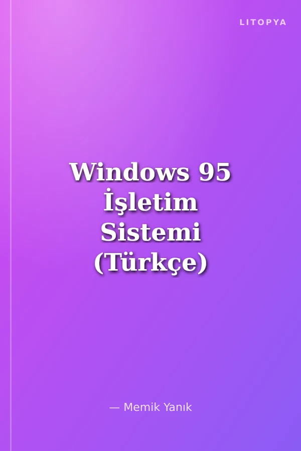Windows 95 İşletim Sistemi (Türkçe)