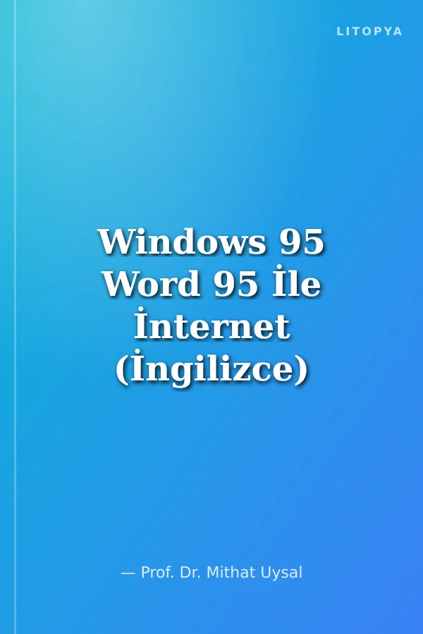 Windows 95 Word 95 İle İnternet (İngilizce)