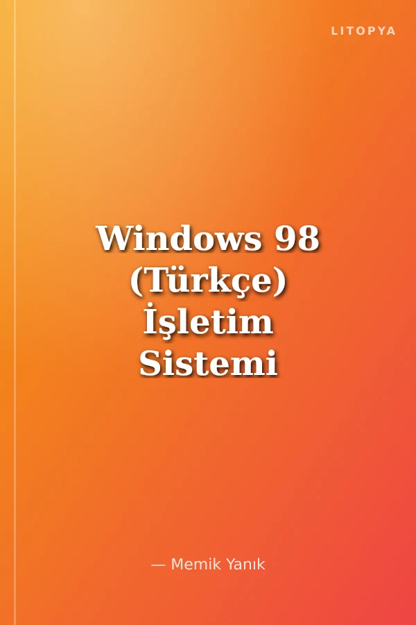 Windows 98 (Türkçe) İşletim Sistemi