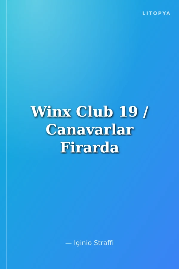 Winx Club 19 / Canavarlar Firarda