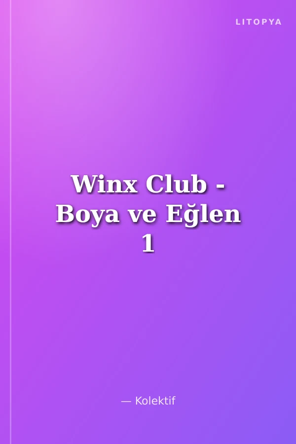 Winx Club - Boya ve Eğlen 1