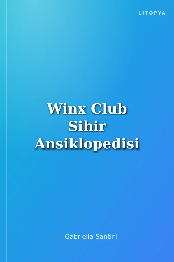 Winx Club Sihir Ansiklopedisi
