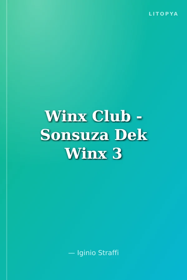 Winx Club - Sonsuza Dek Winx 3