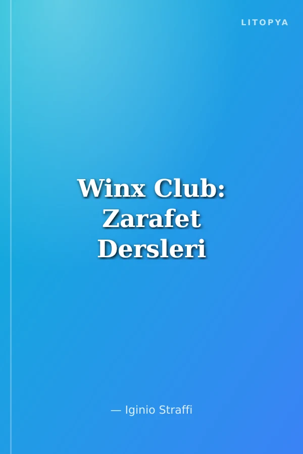 Winx Club: Zarafet Dersleri