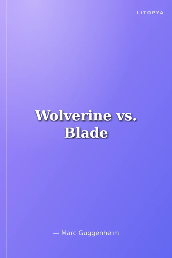 Wolverine vs. Blade