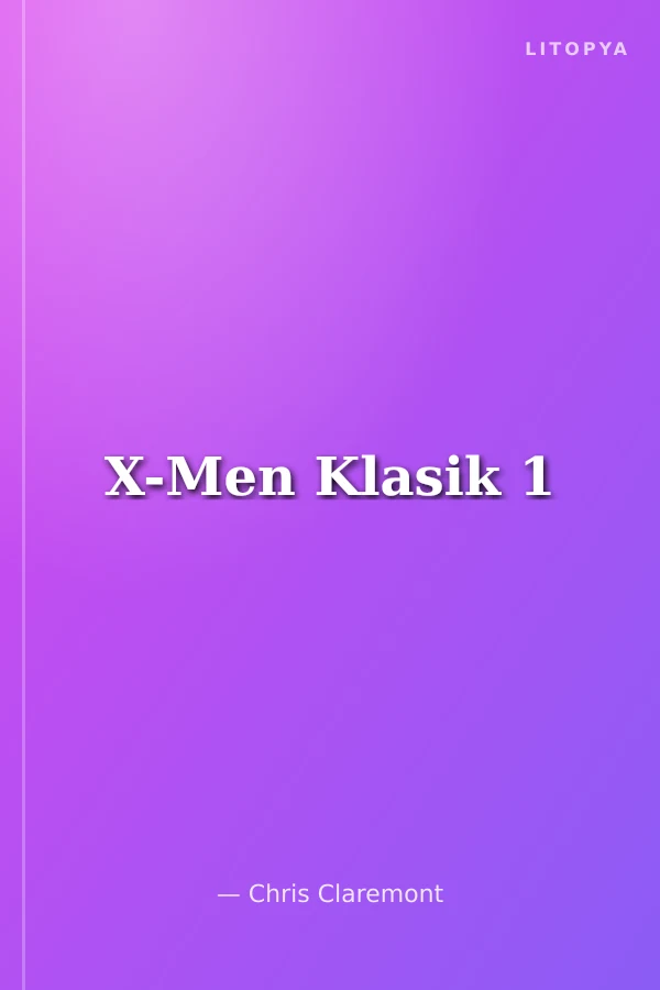 X-Men Klasik 1