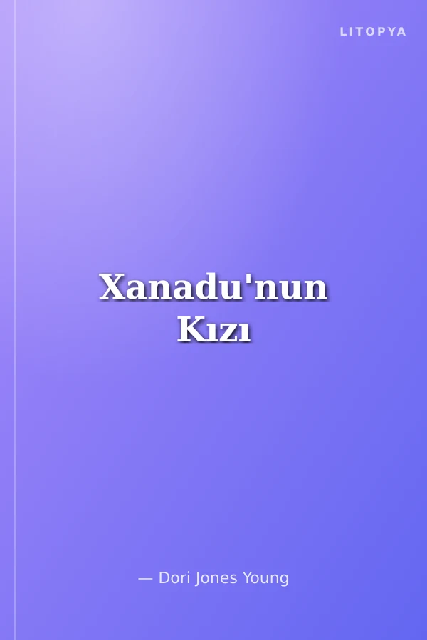 Xanadu'nun Kızı