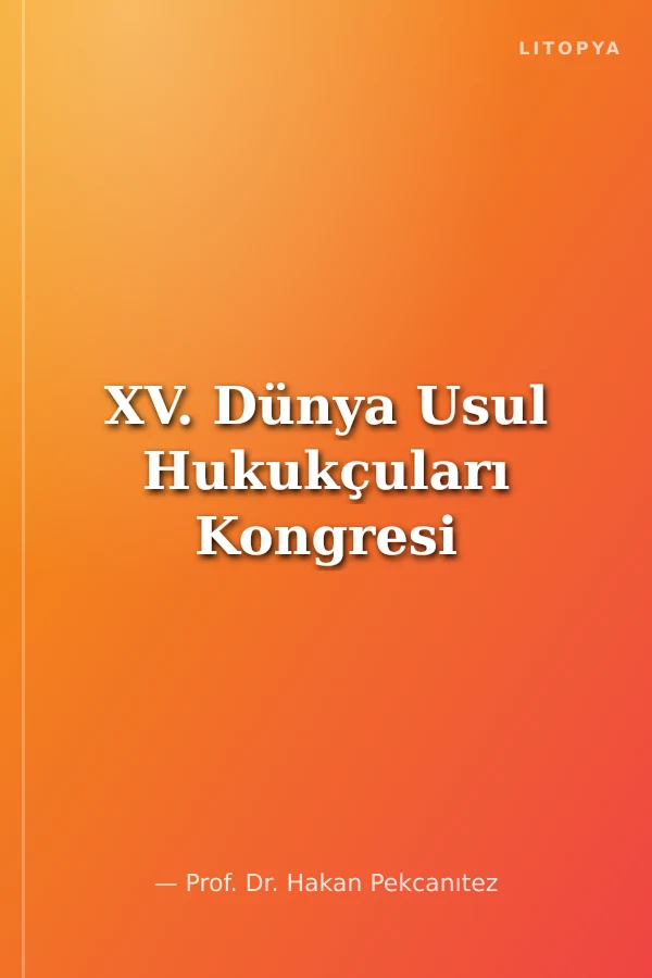 XV. Dünya Usul Hukukçuları Kongresi