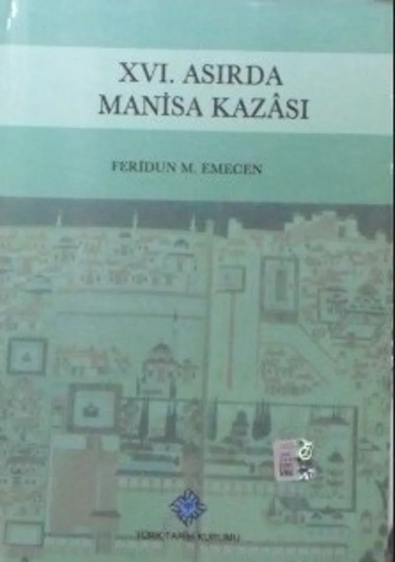 XVI. Asırda Manisa Kazası (6-D-5)