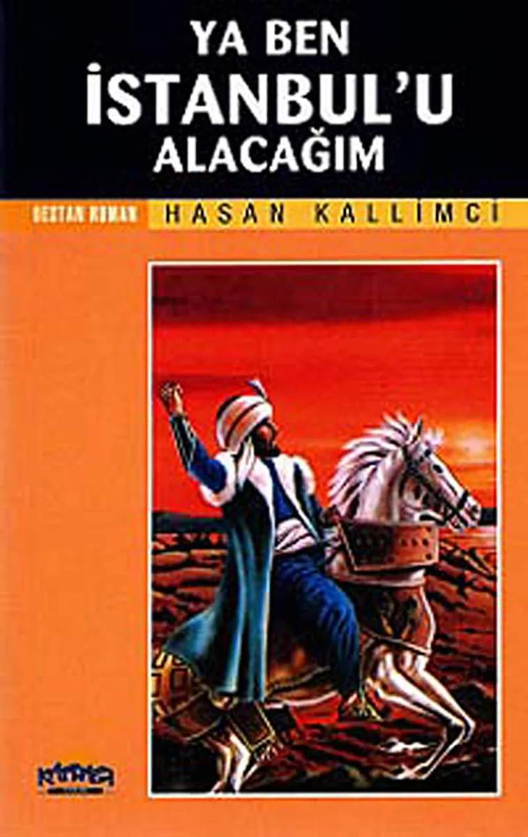 Ya Ben İstanbul'u Alacağım
