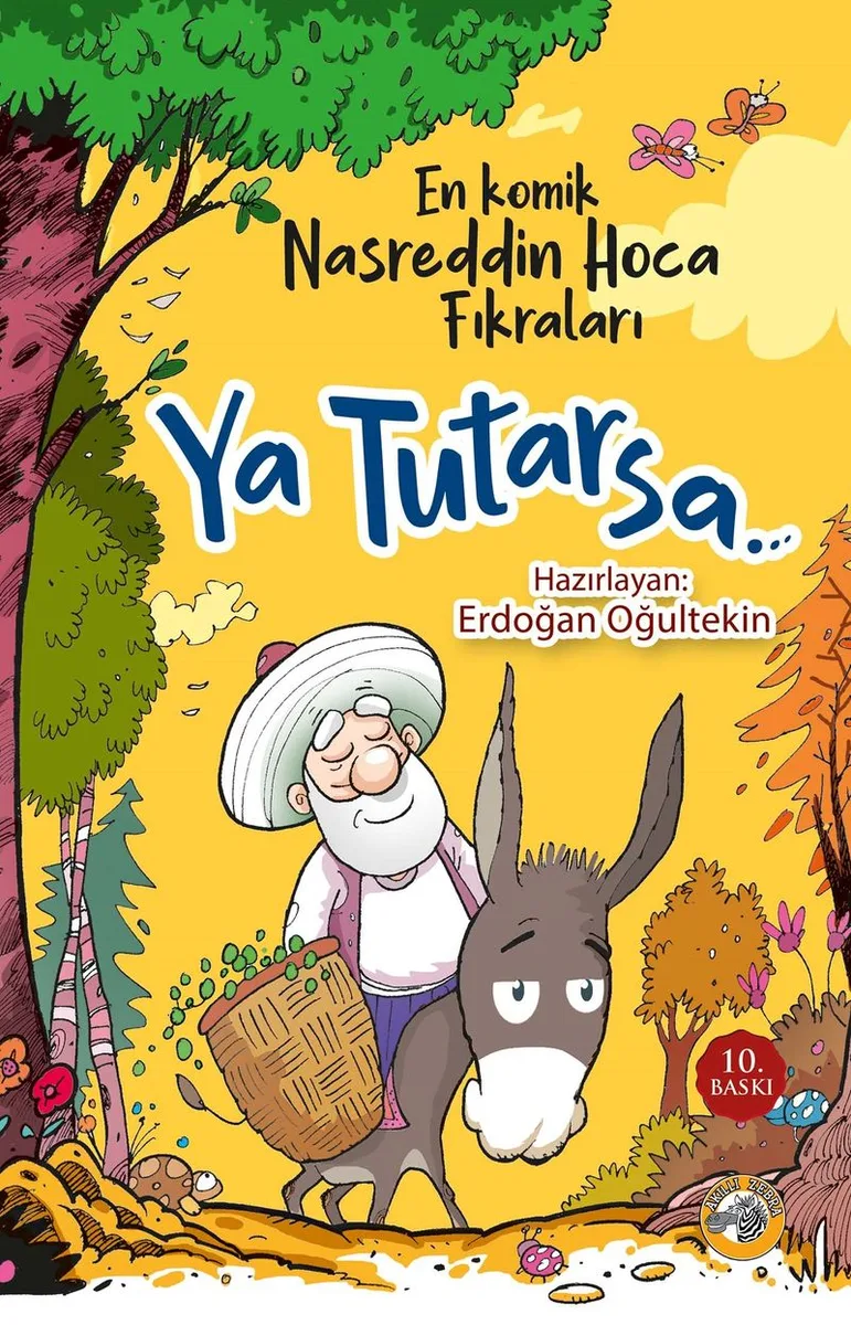 Ya Tutarsa En Komik Nasreddin Hoca Fıkraları
