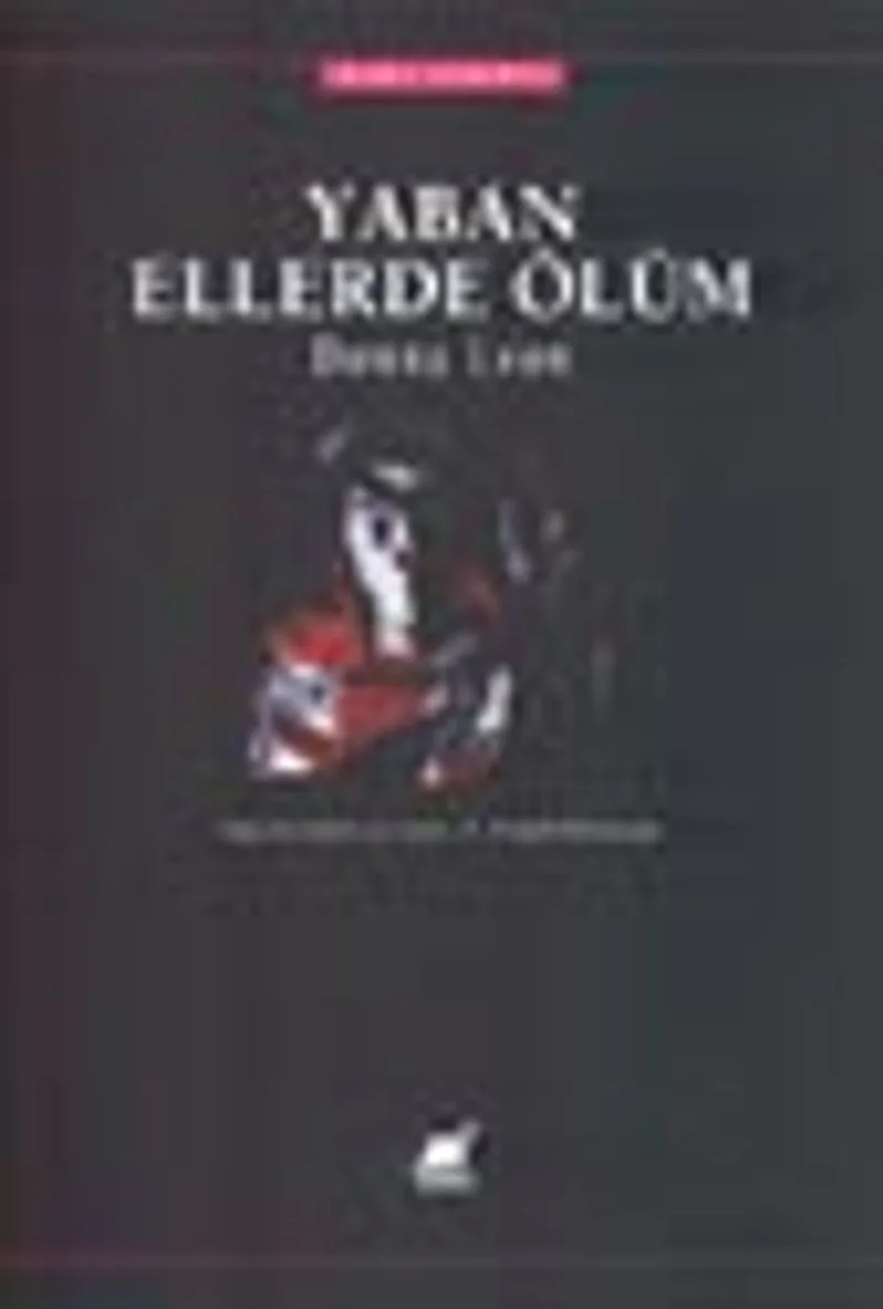 Yaban Ellerde Ölüm