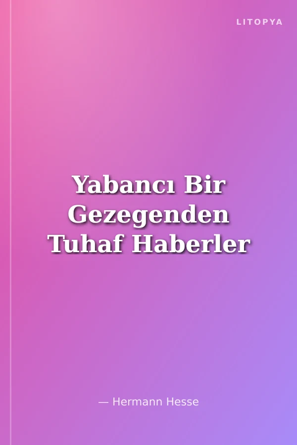 Yabancı Bir Gezegenden Tuhaf Haberler