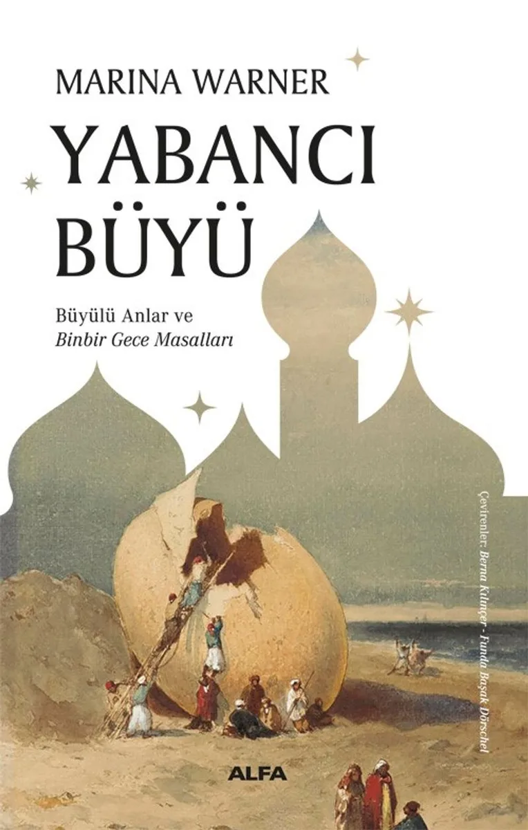 Yabancı Büyü Büyülü Anlar ve Binbir Gece Masalları