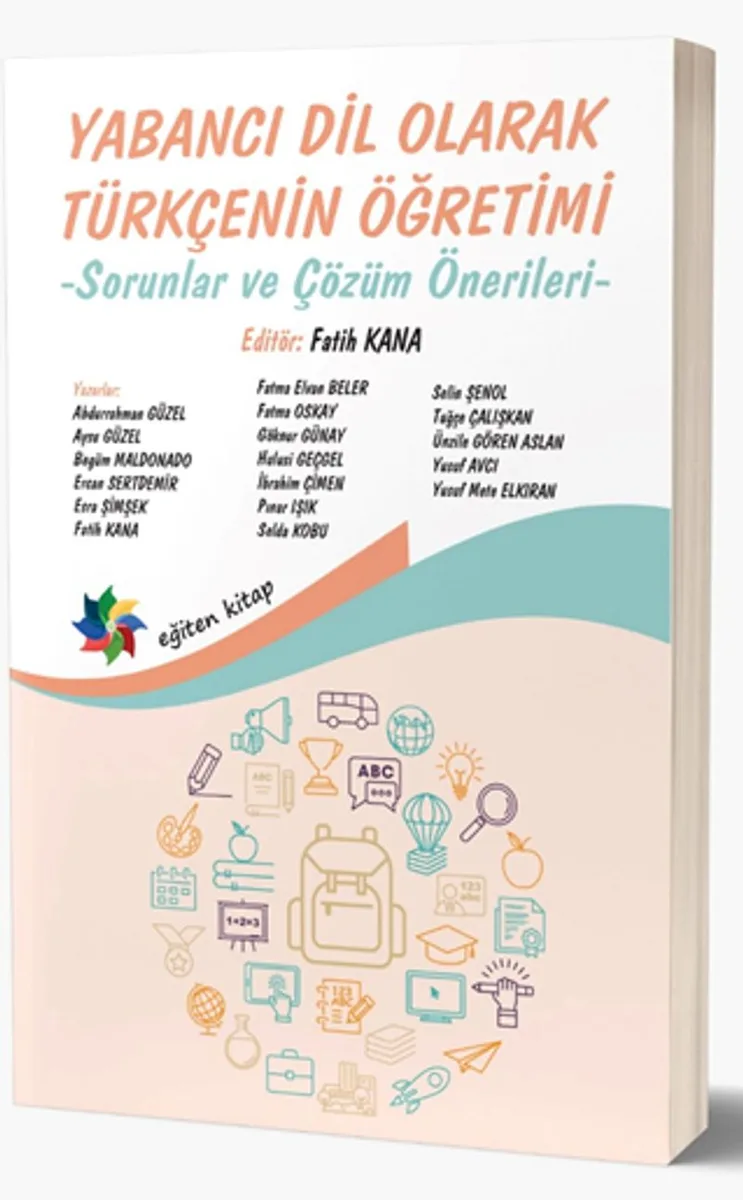 Yabancı Dil Olarak Türkçenin Öğretimi Sorunlar ve Çözüm Önerileri