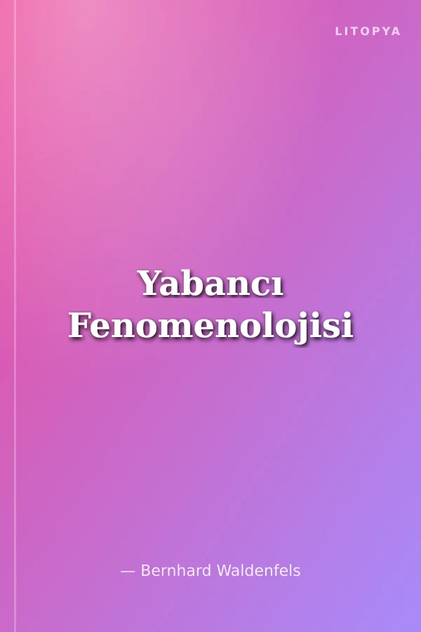Yabancı Fenomenolojisi