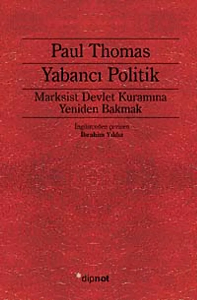 Yabancı Politik Marksist Devlet Kuramına Yeniden Bakmak