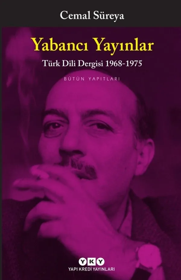 Yabancı Yayınlar Türk Dili Dergisi 1968-1975 Bütün Yapıtları