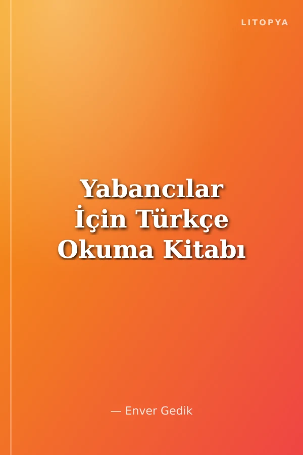 Yabancılar İçin Türkçe Okuma Kitabı