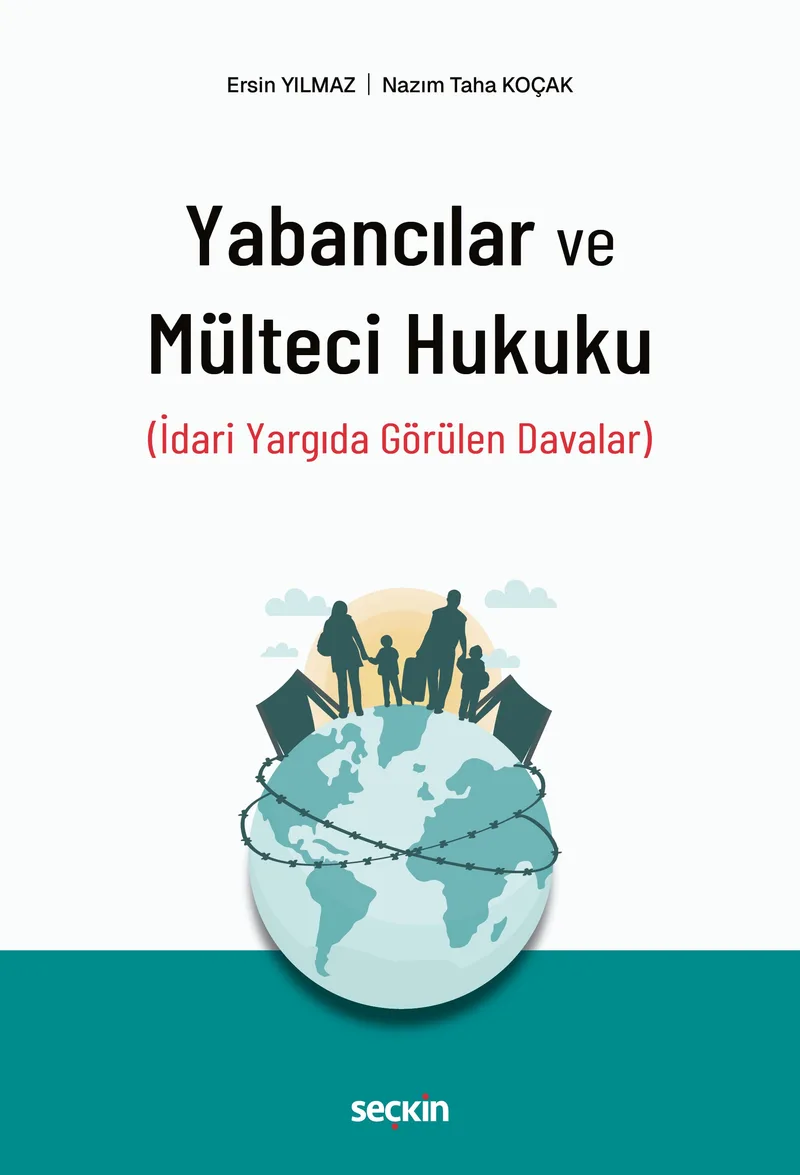 Yabancılar ve Mülteci Hukuku