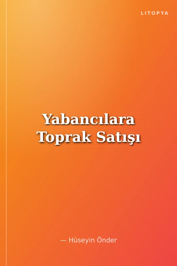 Yabancılara Toprak Satışı