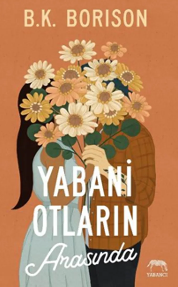 Yabani Otların Arasında