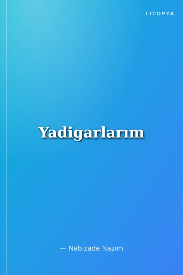 Yadigarlarım