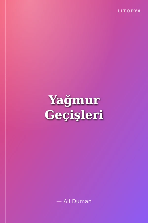 Yağmur Geçişleri