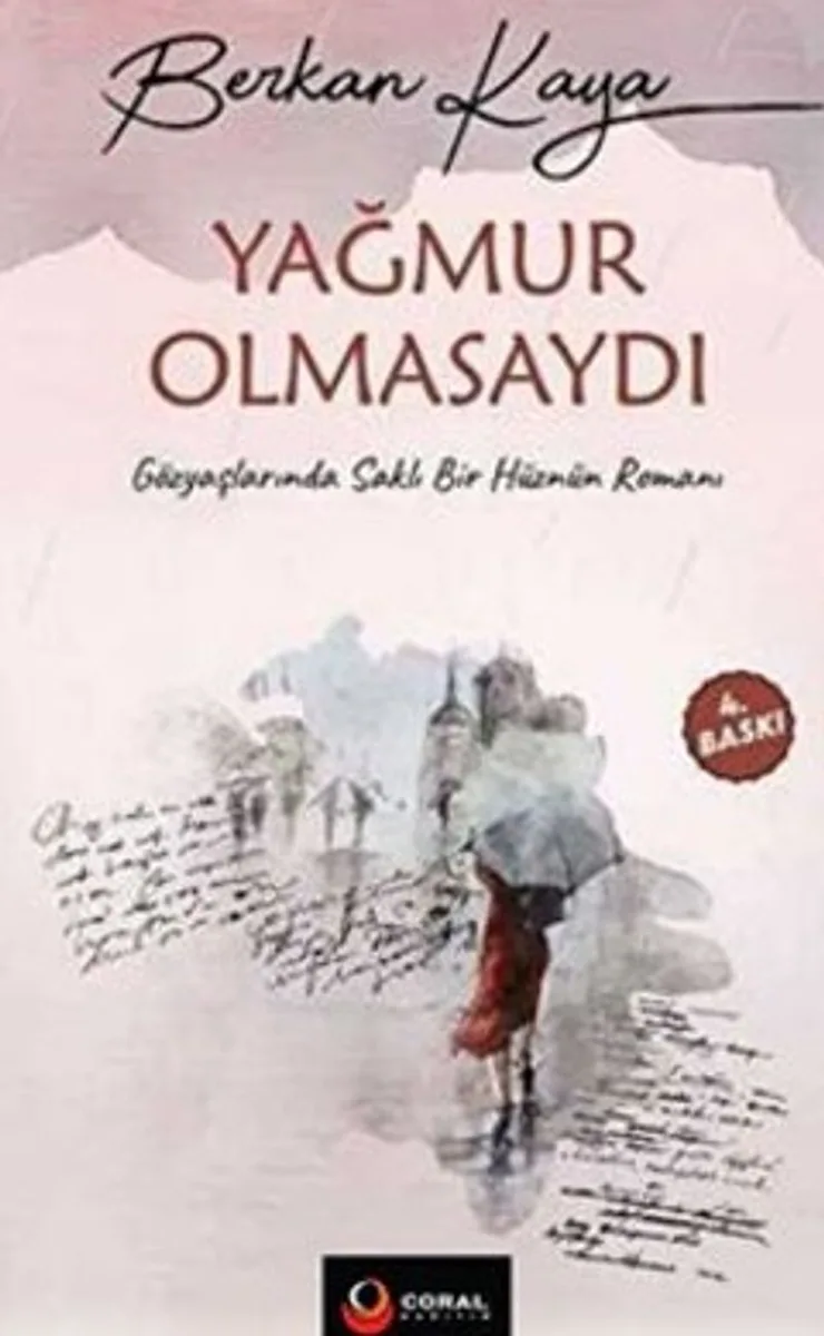 Yağmur Olmasaydı