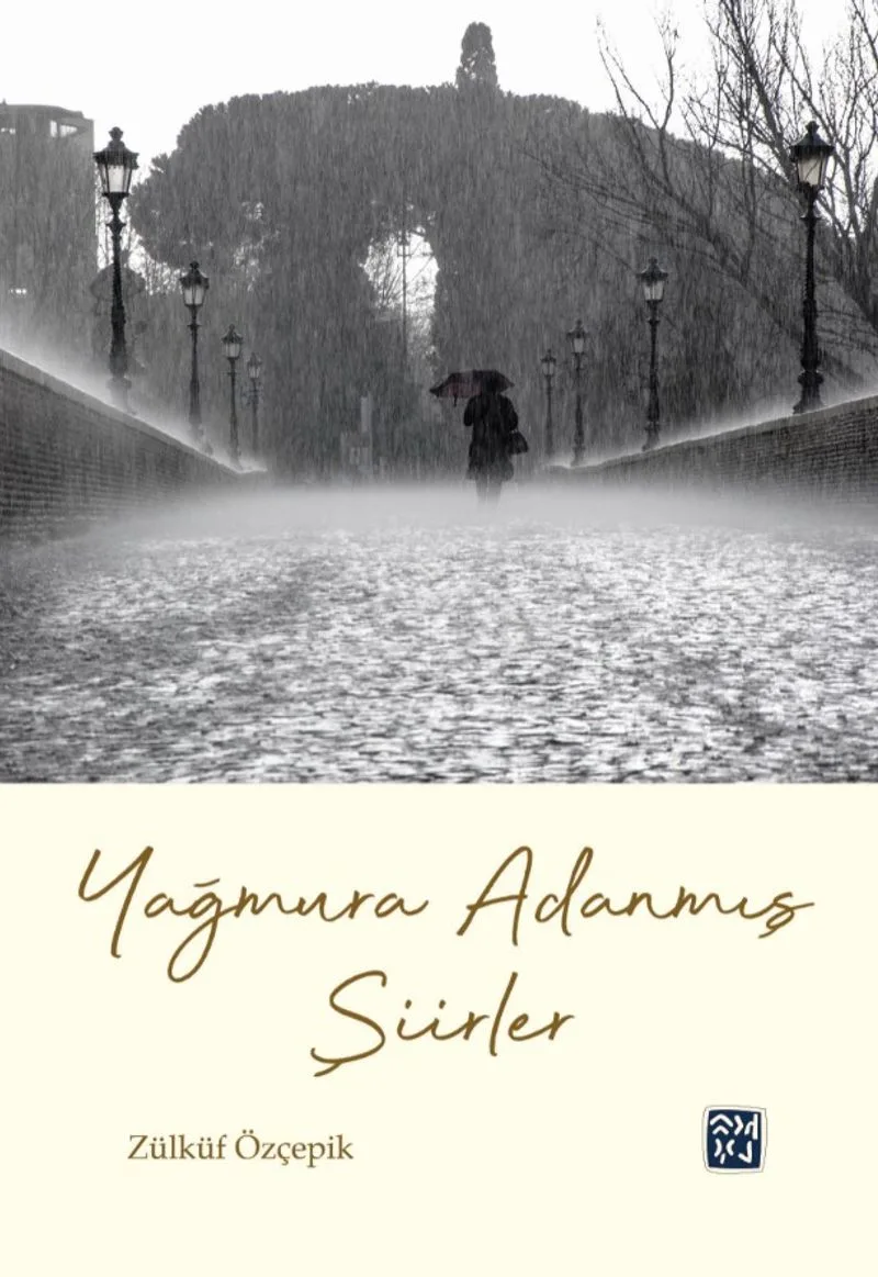 Yağmura Adanmış Şiirler
