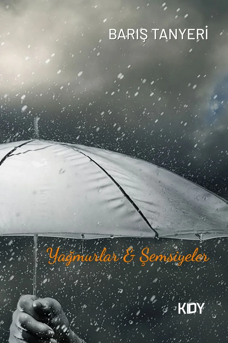 Yağmurlar Şemsiyeler