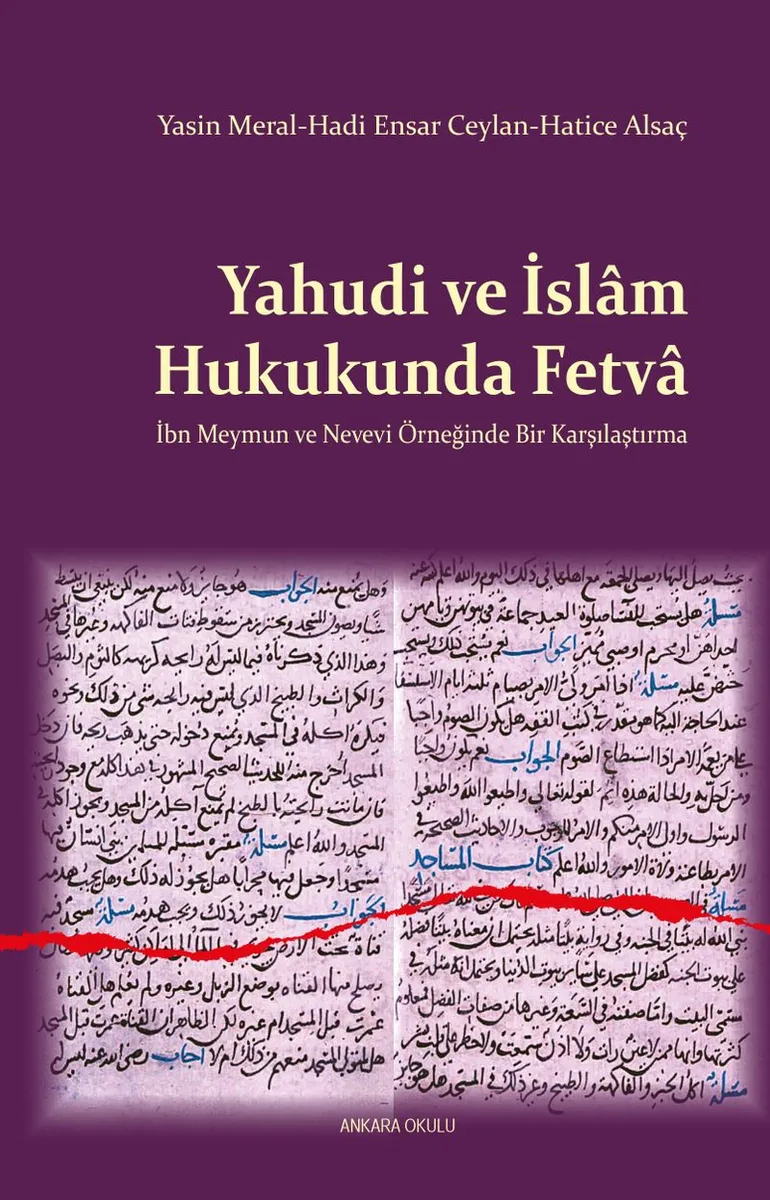 Yahudi ve İslam Hukukunda Fetva İbn Meymun ve Nevevi Örneğinde Bir Karşılaştırma