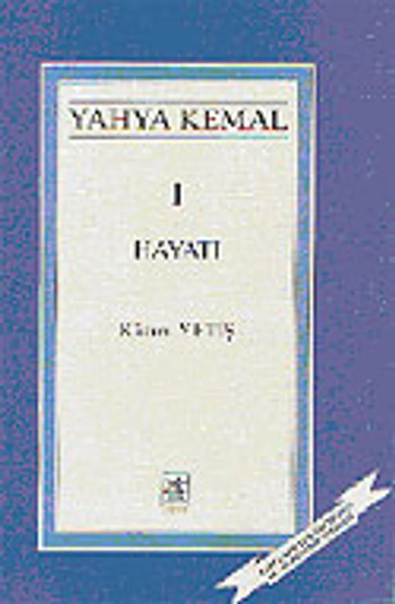 Yahya Kemal Hayatı 1