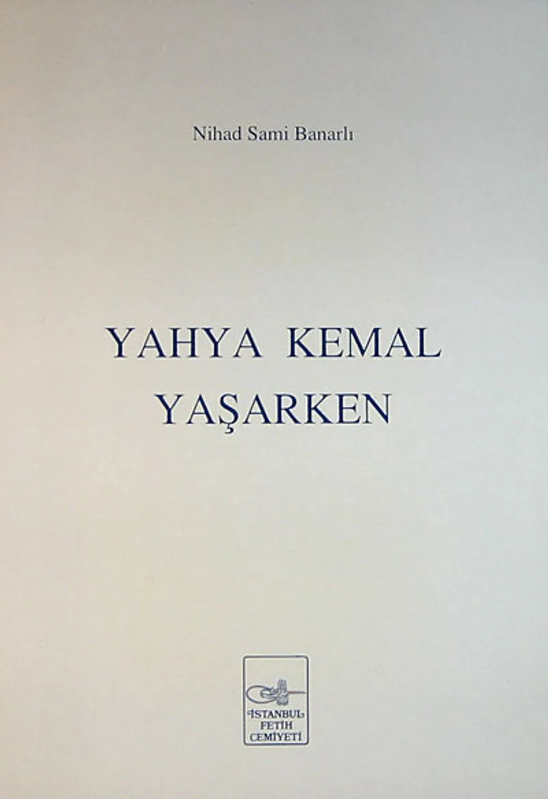 Yahya Kemal Yaşarken